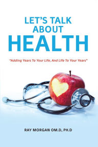 Title: Let'S Talk About Health: 