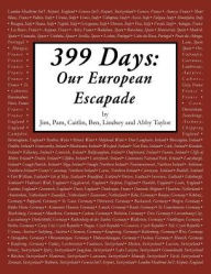 Title: 399 Days: Our European Escapade, Author: Pam Taylor
