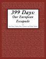 399 Days: Our European Escapade