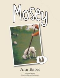 Title: Mosey, Author: Ann Babel