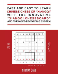 Title: Fast and Easy to Learn Chinese Chess or 