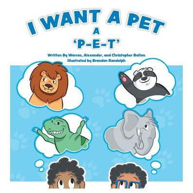 I Want A Pet: P-E-T