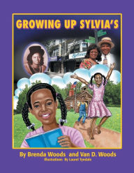 Title: Growing up Sylvia'S, Author: Brenda and Van Woods