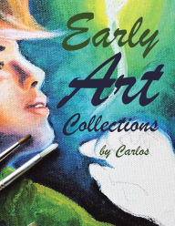 Title: Early Art Collections, Author: Carlos