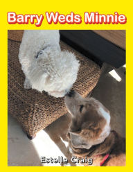 Title: Barry Weds Minnie, Author: Estelle Craig