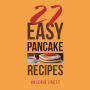 27 Easy Pancake Recipes