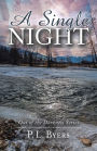 A Single Night: Out of the Darkness Series