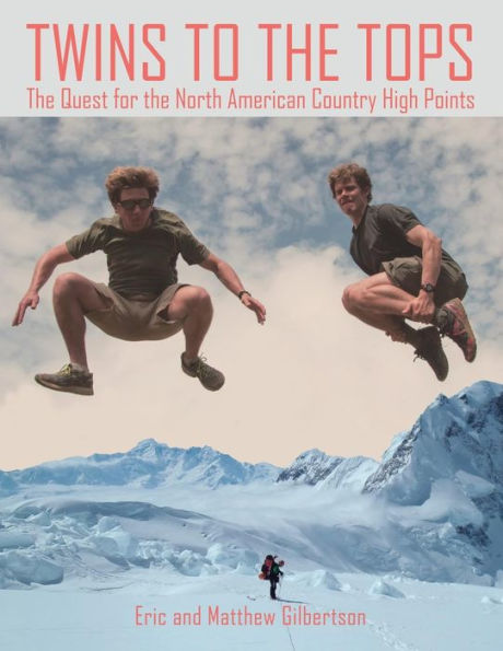 Twins to the Tops: Quest for North American Country High Points