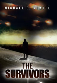 Title: The Survivors, Author: Michael E Newell