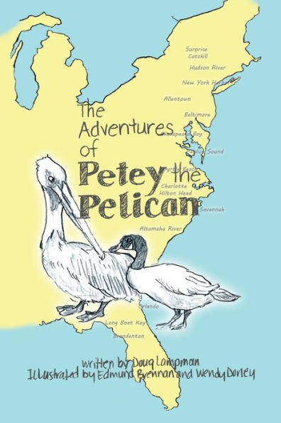 the Adventures of Petey Pelican