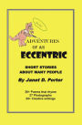 Adventures of an Eccentric: A Series of Short Stories