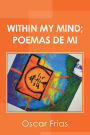 Within My Mind; Poemas De Mi