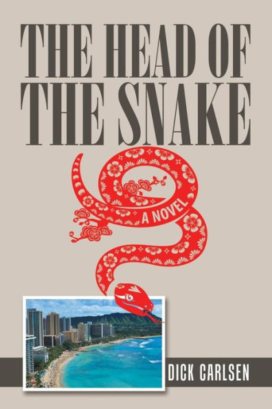 the Head of Snake: A Novel
