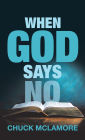When God Says No