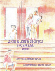 Title: The Zion & Zara Stories: The Big Bike Race, Author: Tenesha Jarvis