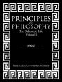 Principles of Philosophy: The Balanced Life (Volume Ii)