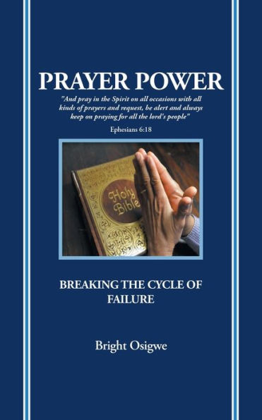 Prayer Power: Breaking the Cycle of Failure
