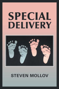 Title: Special Delivery, Author: Steven Mollov
