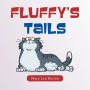 Fluffy's Tails