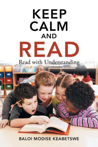 Keep Calm and Read: Read with Understanding