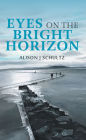Eyes on the Bright Horizon
