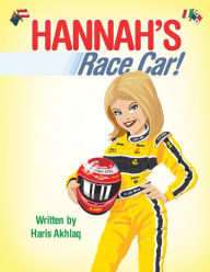 Title: Hannah's Race Car!, Author: Haris Akhlaq