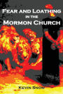 Fear and Loathing in the Mormon Church: (And Other Consequences of Disobedient Empathy)