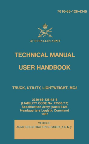 Technical Manual User Handbook Truck, Utility, Lightweight, MC2: 7610-66-128-4345