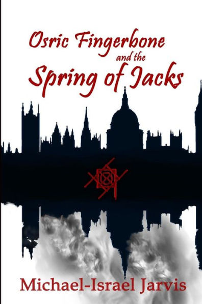 Osric Fingerbone and the Spring of Jacks