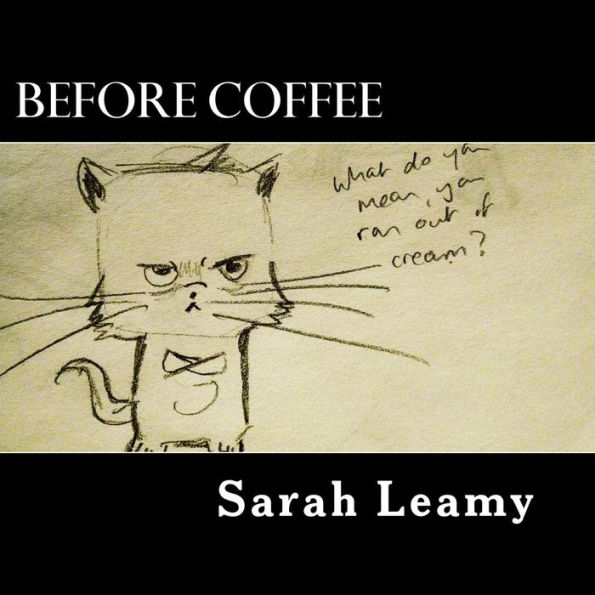 Before Coffee: A comic book