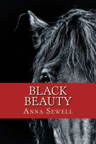 Title: Black Beauty, Author: Anna Sewell