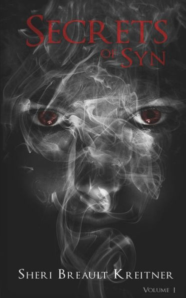Secrets of Syn: Volume I