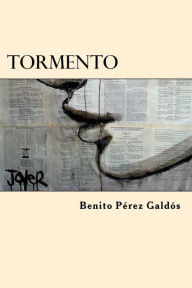 Title: Tormento (Spanish Edition), Author: Benito Perez Galdos