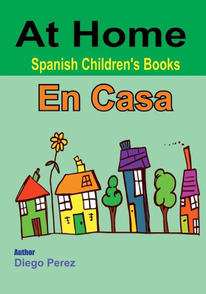Spanish Children's Books: At Home