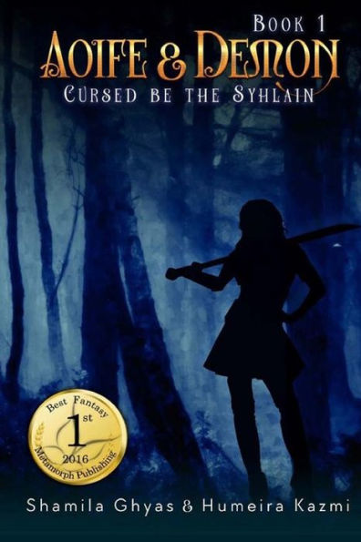Aoife and Demon: Cursed be the Syhlain