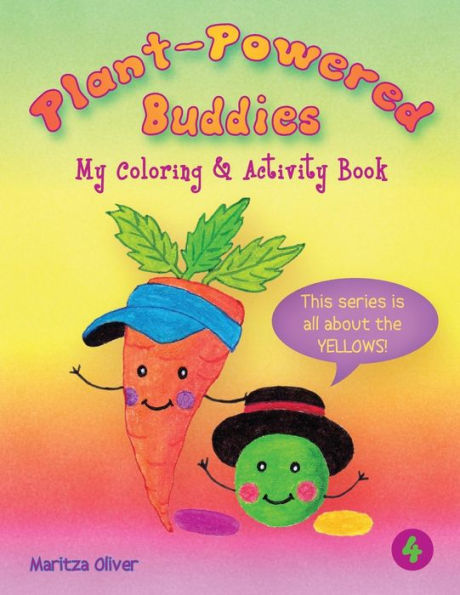 Plant Powered Buddies: My Coloring & Activity Book