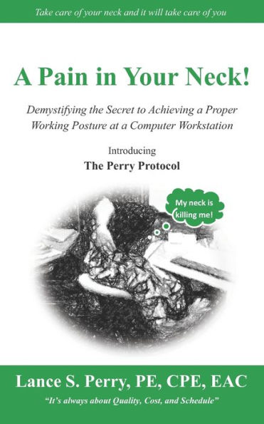 A Pain in Your Neck!: Introducing the Perry Protocol