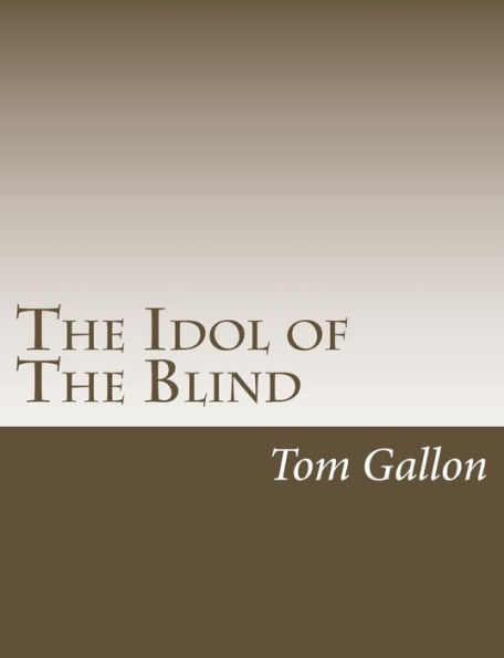 The Idol of Blind