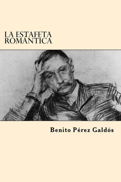 La Estafeta Romantica (Spanish Edition)