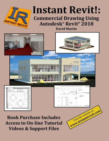 Instant Revit!: Commercial Drawing Using Autodesk(R) Revit(R) 2018