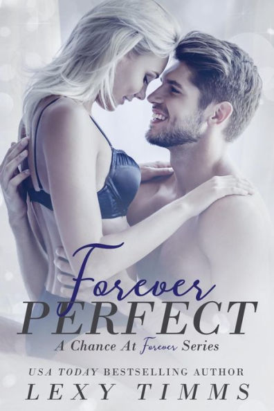 Forever Perfect: Billionaire Alpha Medical Romance