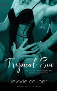 Title: Tropical Sin, Author: Lexxie Couper