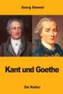 Kant und Goethe