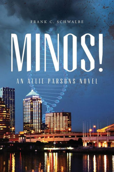 Minos!: An Allie Parsons Novel