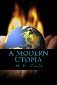 Title: A Modern Utopia, Author: Ravell