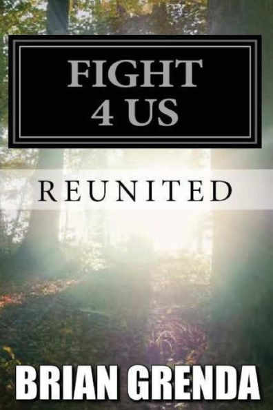 Fight 4 Us: Reunited