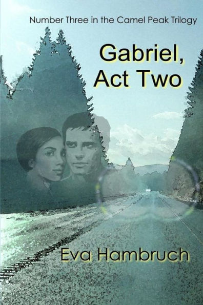 Gabriel, Act Two