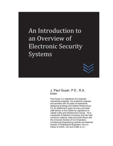 An Introduction to an Overview of Electronic Security Systems