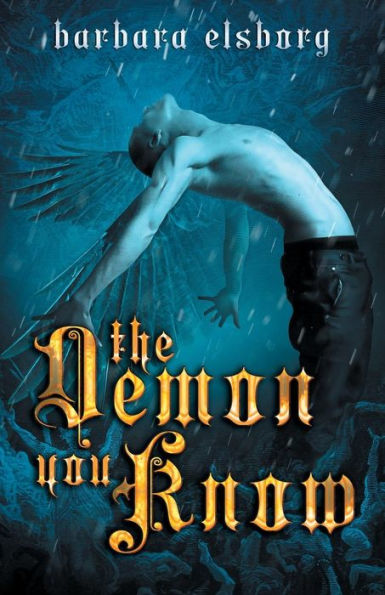 The Demon You Know