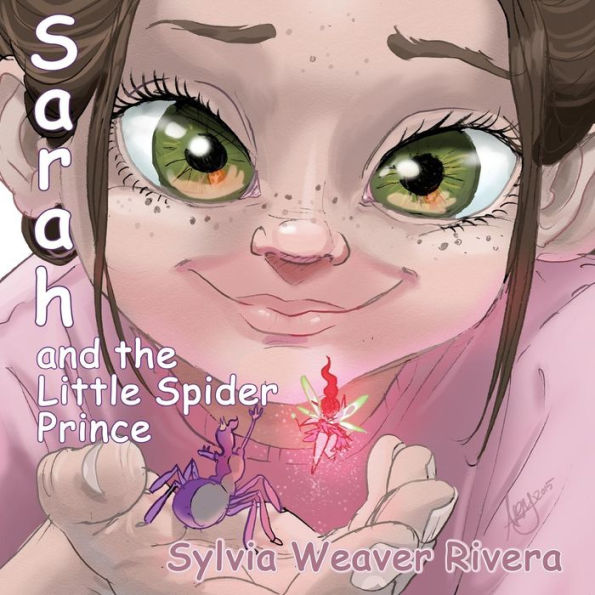 Sarah and the Little Spider Prince